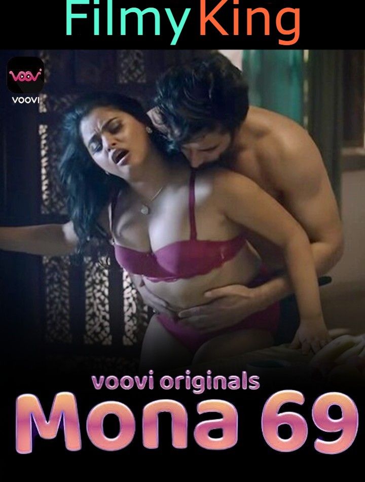 Mona 69 (2023) S01E01 Hindi Web Series [Voovi Exclusive]